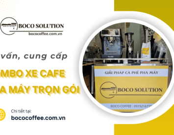 Boco Coffee Solution cung cấp combo xe cafe pha máy trọn gói
